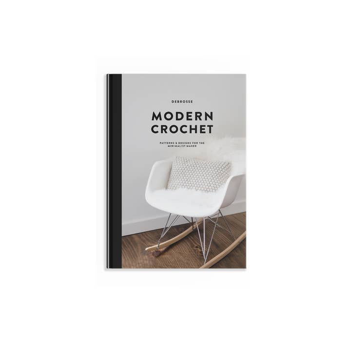Modern Crochet: Patterns & Designs for the Minimalist Maker for wholesale by Blue Star Press