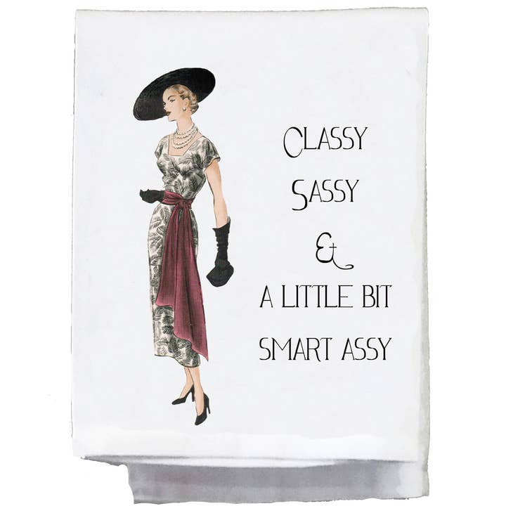 Sassy Talkin - Wholesale Tea Towel - Sassy Girl, Classy Sassy and a Little Bit Smart Assy
