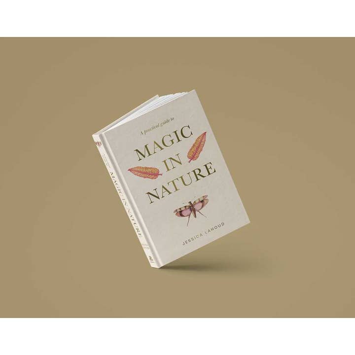 Simon & Schuster - Wholesale Body, Mind & Spirit - A Practical Guide to Magic in Nature by Jessica Lahoud2