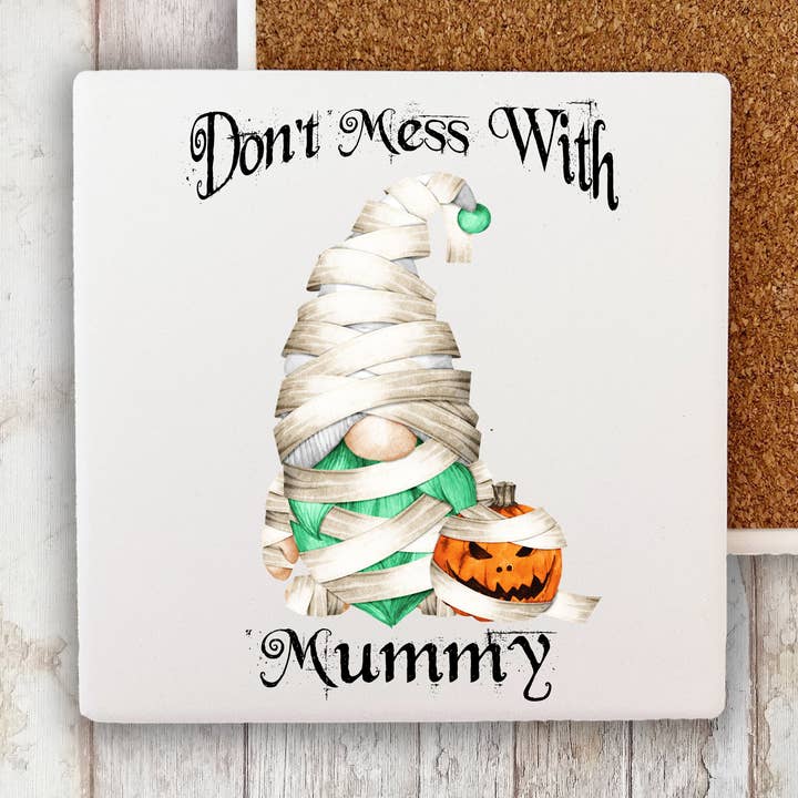 Gnome Don't Mess Mummy Halloween Stone Coaster for wholesale by Avery Lane Gifts
