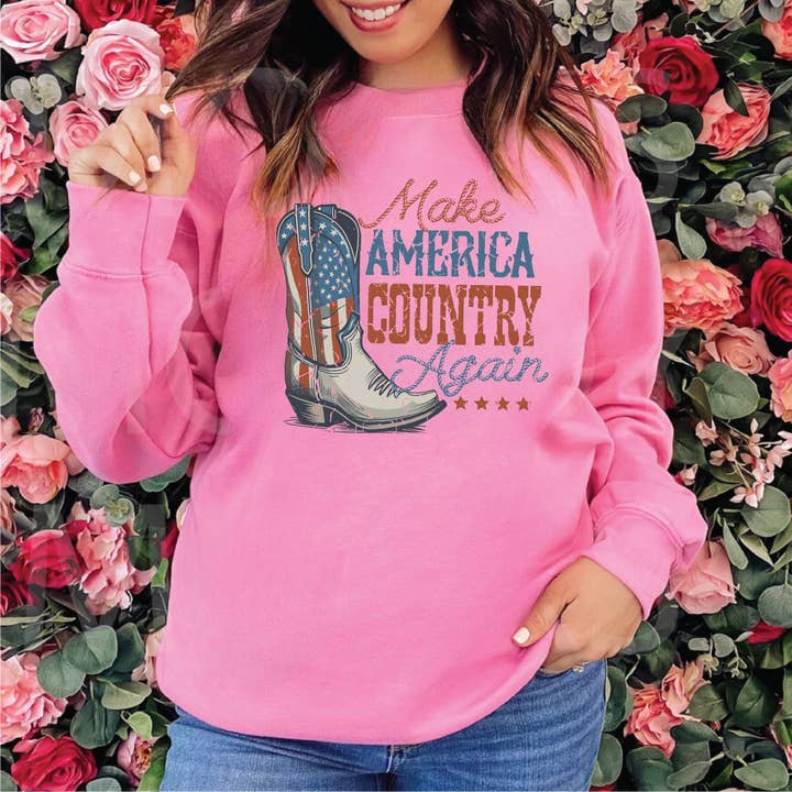 Make America Country Again Sweatshirts for wholesale by Clover + Cotton Co