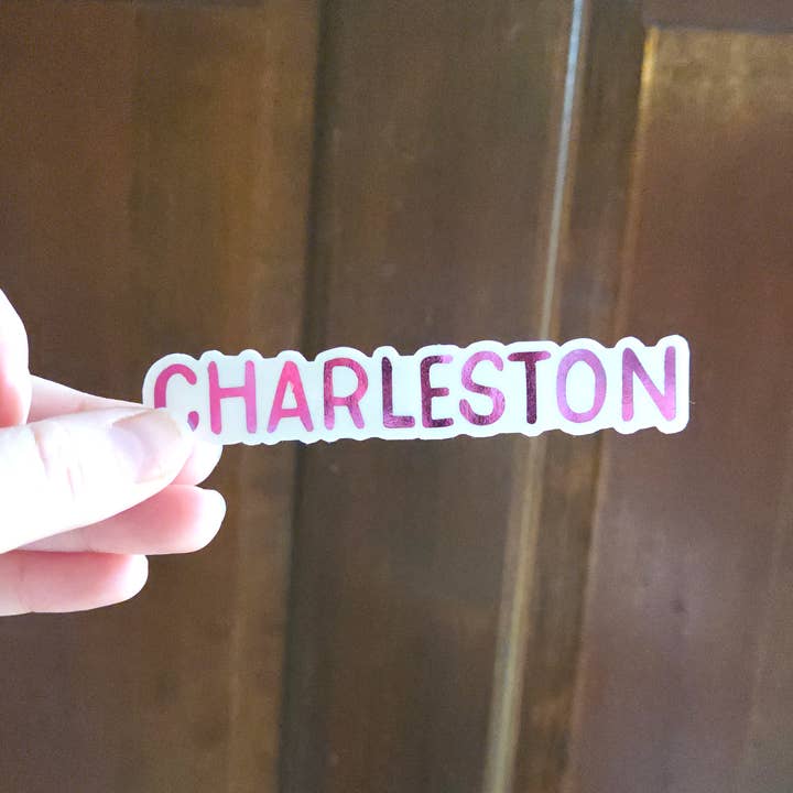Lucky Dog Design Co. - Wholesale Sticker - Charleston Clear Foiled Sticker1