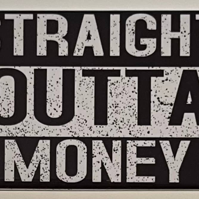 StuckOnU Art - Wholesale Magnet - Straight Outta Fridge Magnets - Shape, Patience, Money3