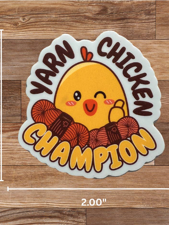 Yarn Chicken Champion Sticker - 4 Pack for wholesale by My Beste Quilt Co