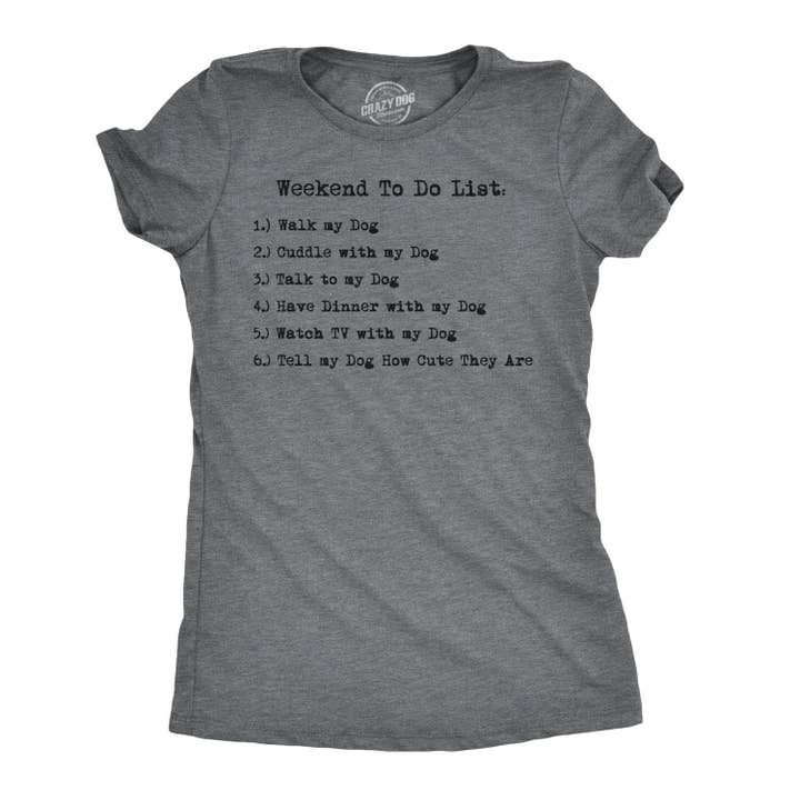Weekend To Do List Women's Tshirt Dog Graphic Tee Western for wholesale by Crazy Dog T-Shirts
