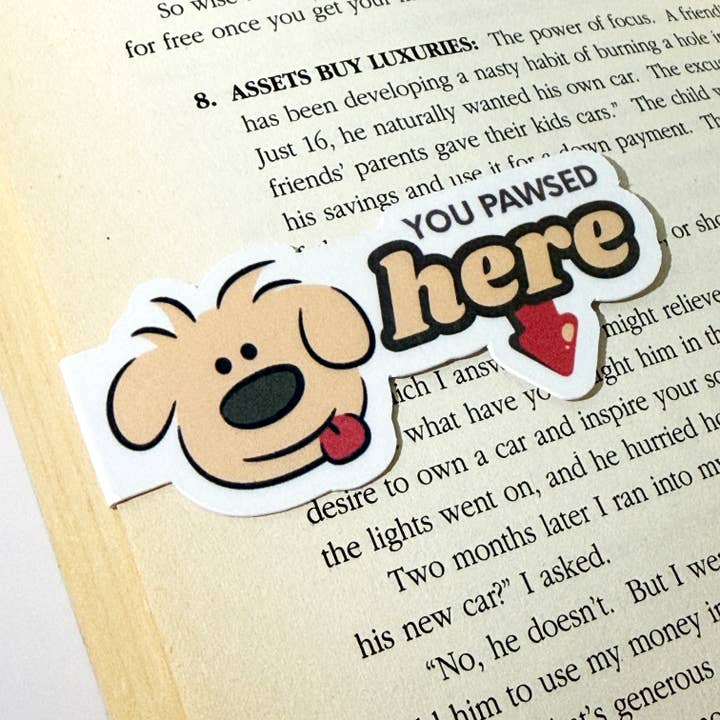 Magnetic Bookmark with Cute Dog Design "You Pawsed Here" for wholesale by One Team Blessed