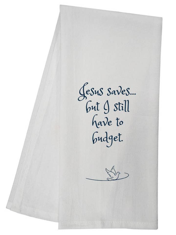 Jesus Saves Budget Tea Towel Christian Gift 6741 SLTT1024 for wholesale by Sal Et Lux