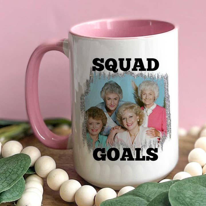 Golden Girls Tasse „Squad Goals für den Großhandel von Cups4Cuties