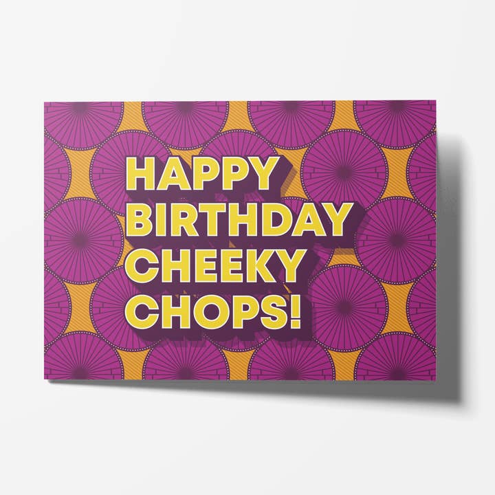 Happy Birthday, Cheeky Chops - Greeting Card for wholesale by Shaven Raven Designs