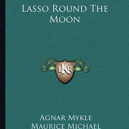 Books by splitShops - Wholesale History & Geography - Lasso Round the Moon - Paperback