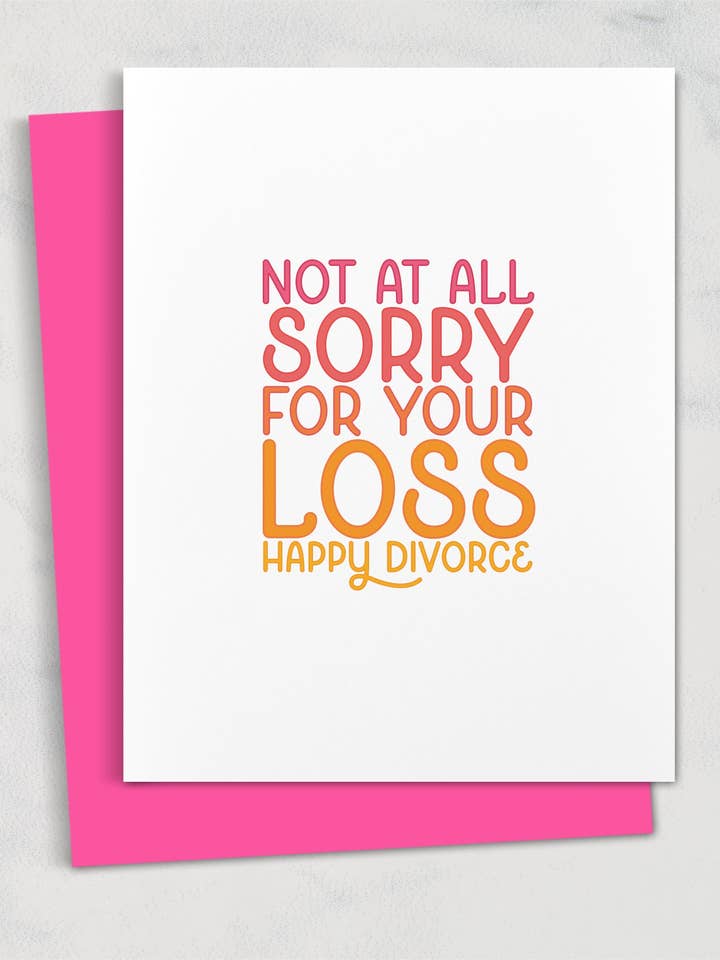 inte alls ledsen för din förlust (glad skilsmässa) gratulationskort för wholesale av Square Peggy