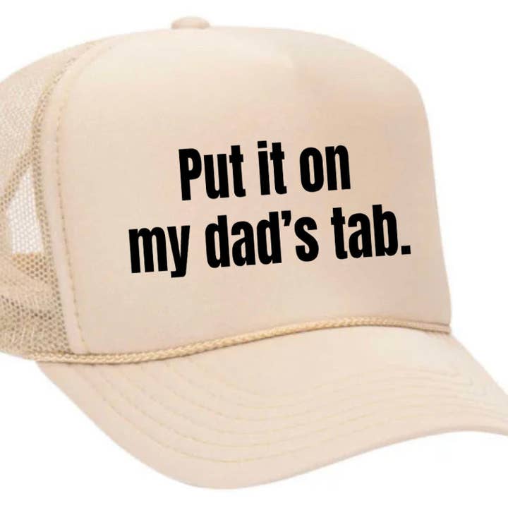 Inappropriate Trucker Hats - Wholesale Trucker Hat - Women's - Put It On My Dad’s Tab Trucker Hat13