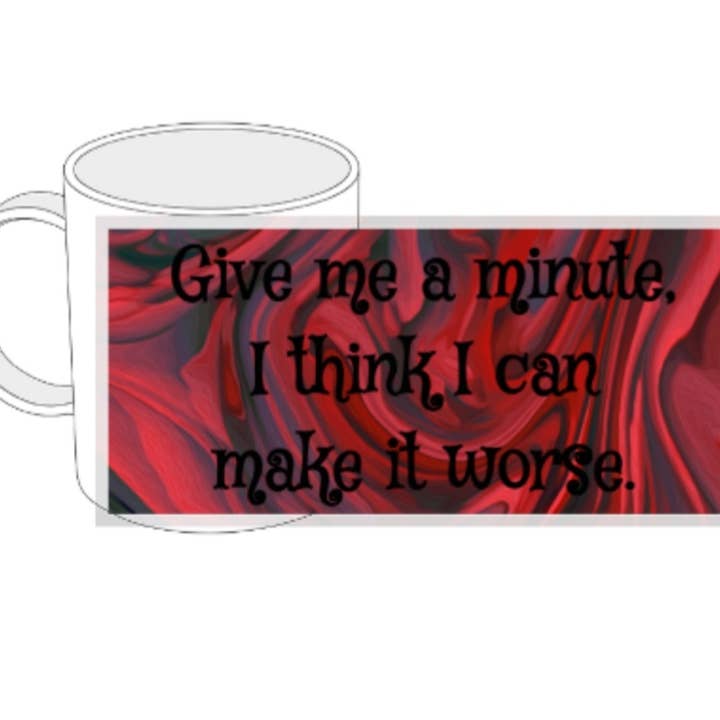 Saying Mug for wholesale by Sweetpea Creations
