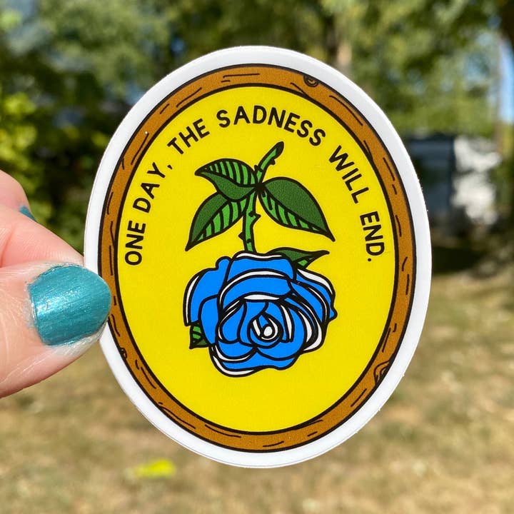 Lil Boat Boutique - Wholesale Sticker - Op een dag zal het verdriet eindigen - 3" vinylsticker Blue Rose0