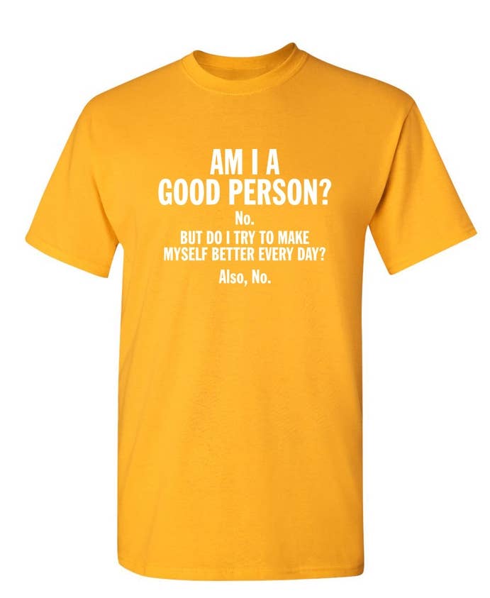 Feelin Good Tees - Wholesale Screen Printed T-Shirt - Unisex - Am I A Good Person?7