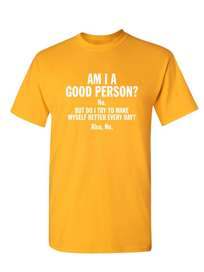 Feelin Good Tees - Wholesale Screen Printed T-Shirt - Unisex - Am I A Good Person?7