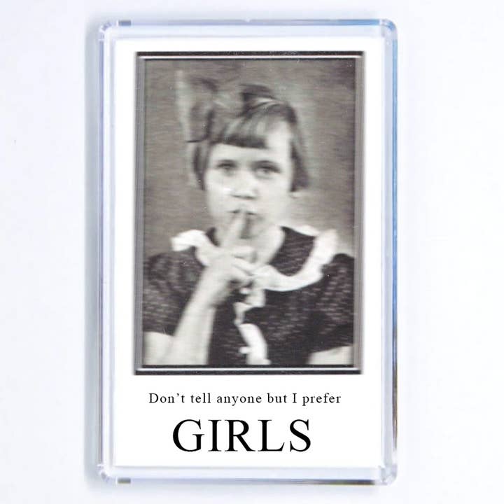 Prefer Girls Gay Humor Magnet for wholesale by Bloodshot Press