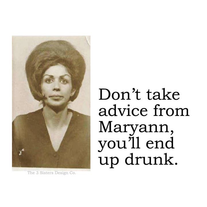 The 3 Sisters Design Co. - Wholesale Sticker - BIG HOUSE Stickers! Don't take advice from Maryann...