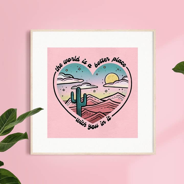 Världen är en bättre plats med dig i väggkonst, Galentine"s Day Print, Hjärtkaktusdekor, 8 x 8 tum för wholesale av Sending Love Studio