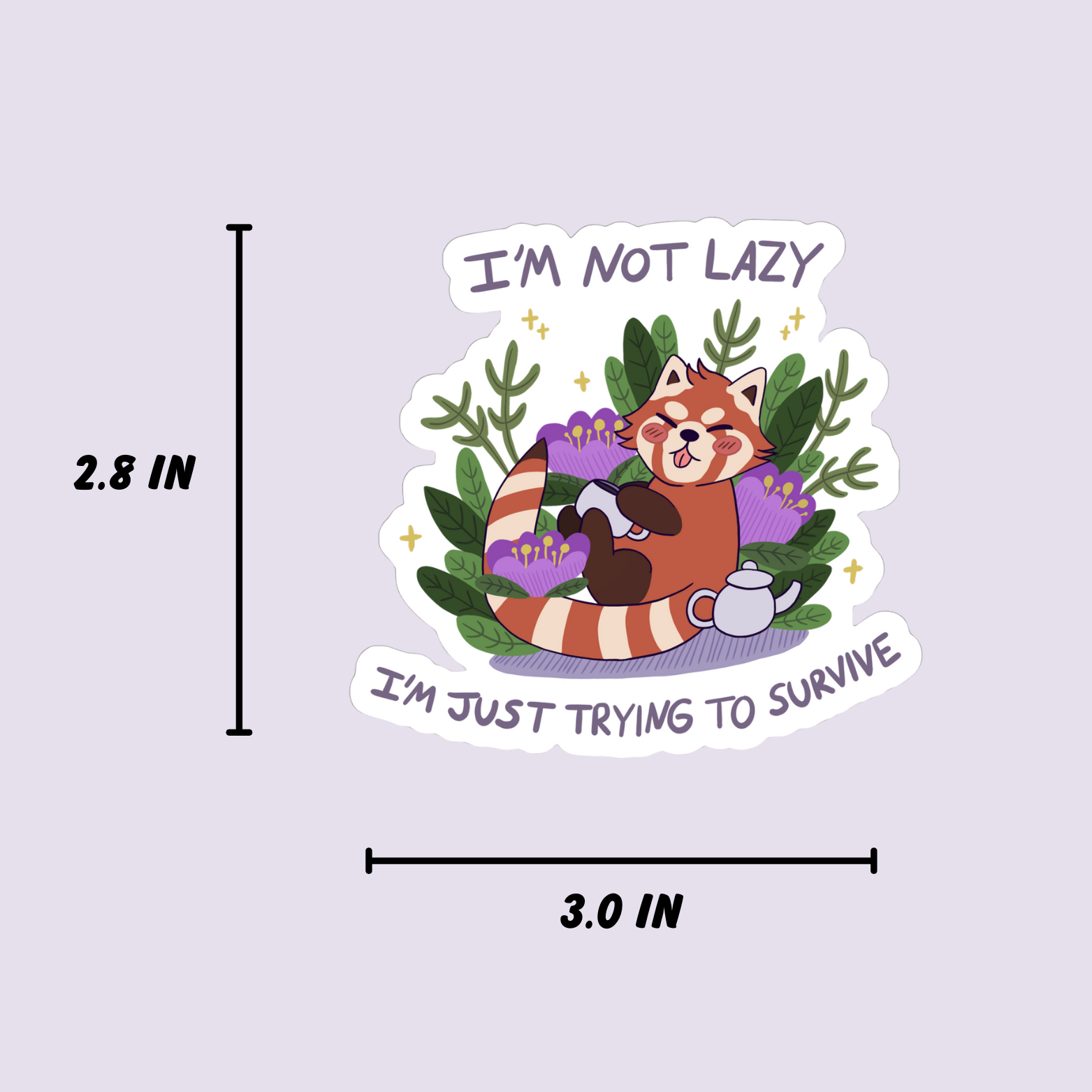 Mentally a Badass - Wholesale Sticker - I'm Not Lazy Sticker1