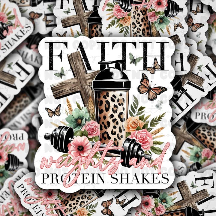 DC 1077 Faith weights and protein shakes Die cut sticker for wholesale by It's Transfer Time
