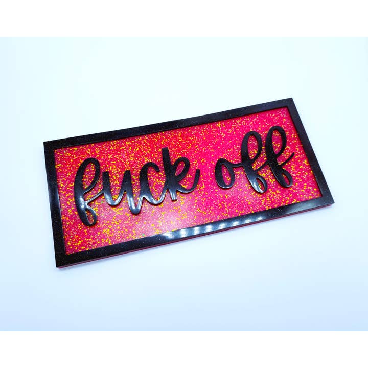 Eco-Friendly Resin "Fuck Off" Funny Swear Word Wall Sign for wholesale by Slightly Askew Art