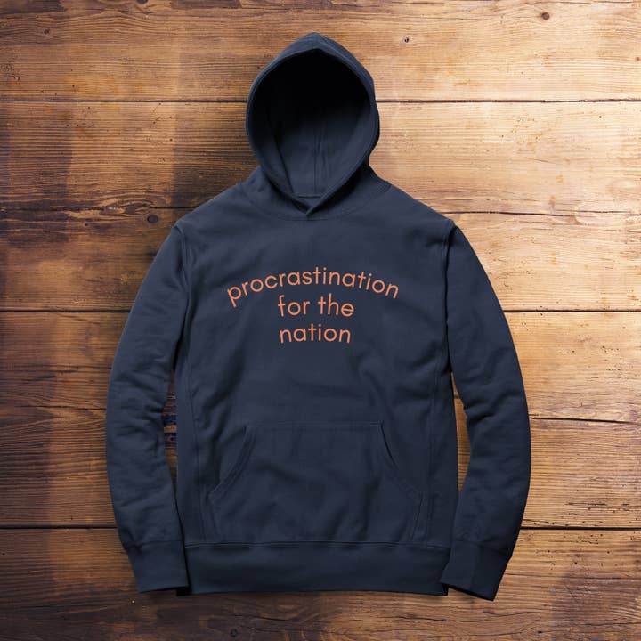 Procrastination for the Nation hættetrøje for engroshandel hos Dukki Gifts