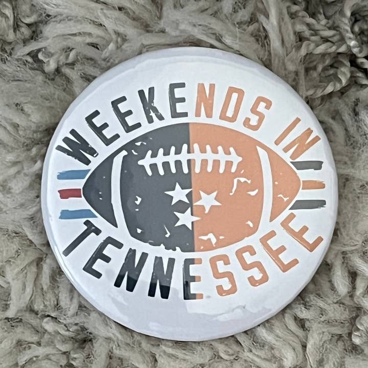 Weekends in Tennessee Game Day Buttons Volunteers Titans Pin for wholesale by BB Subs and Screens