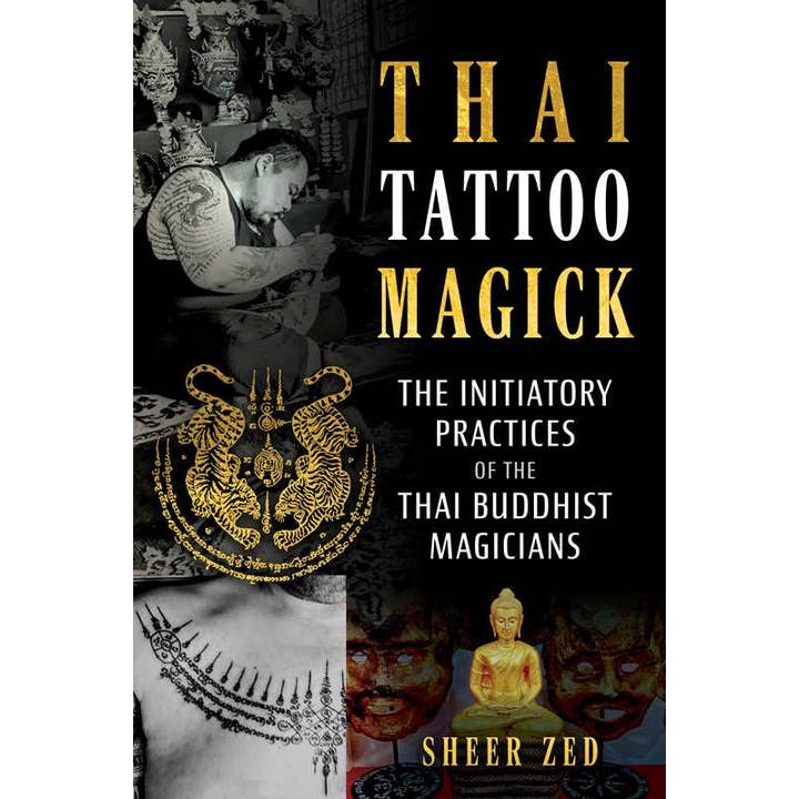 Thai Tattoo Magick by Sheer Zed for wholesale by Simon & Schuster
