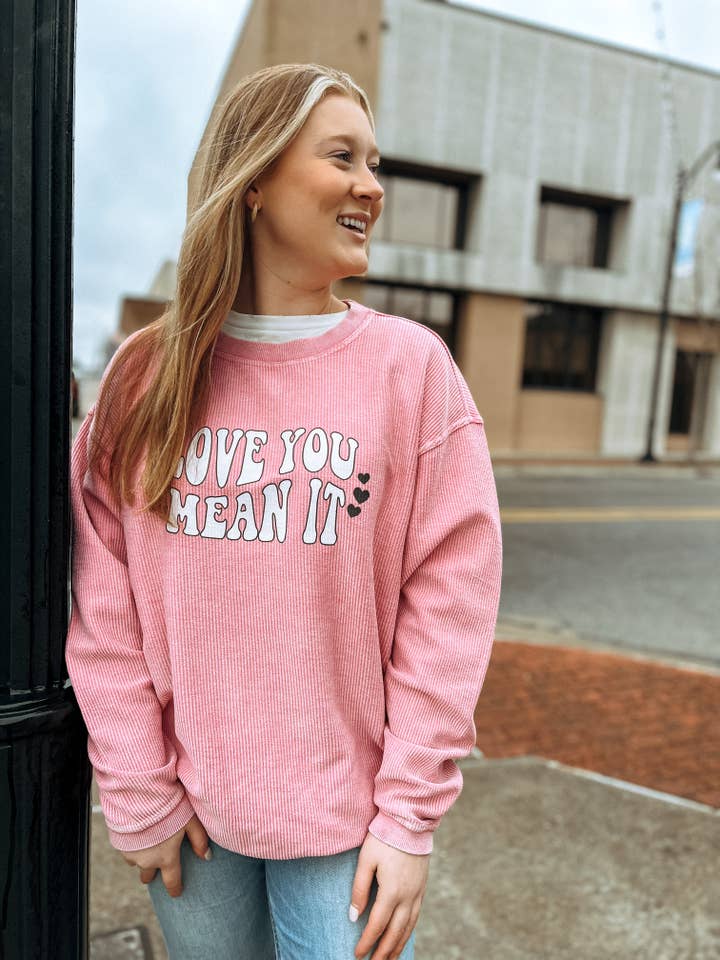 Love You Mean It Sweatshirt por atacado de Backroad social trade co