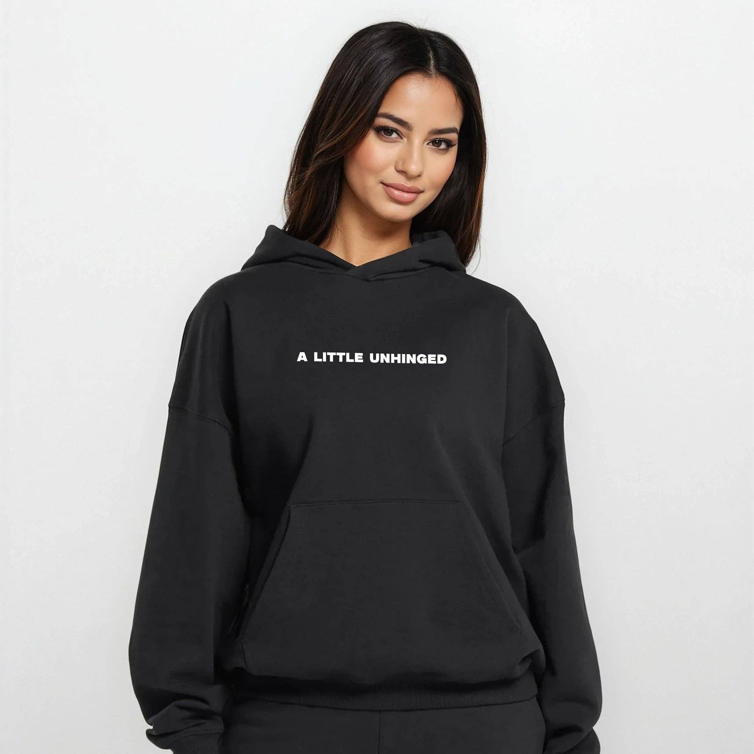 Black A Little Unhinged Hoodie for wholesale on Faire0