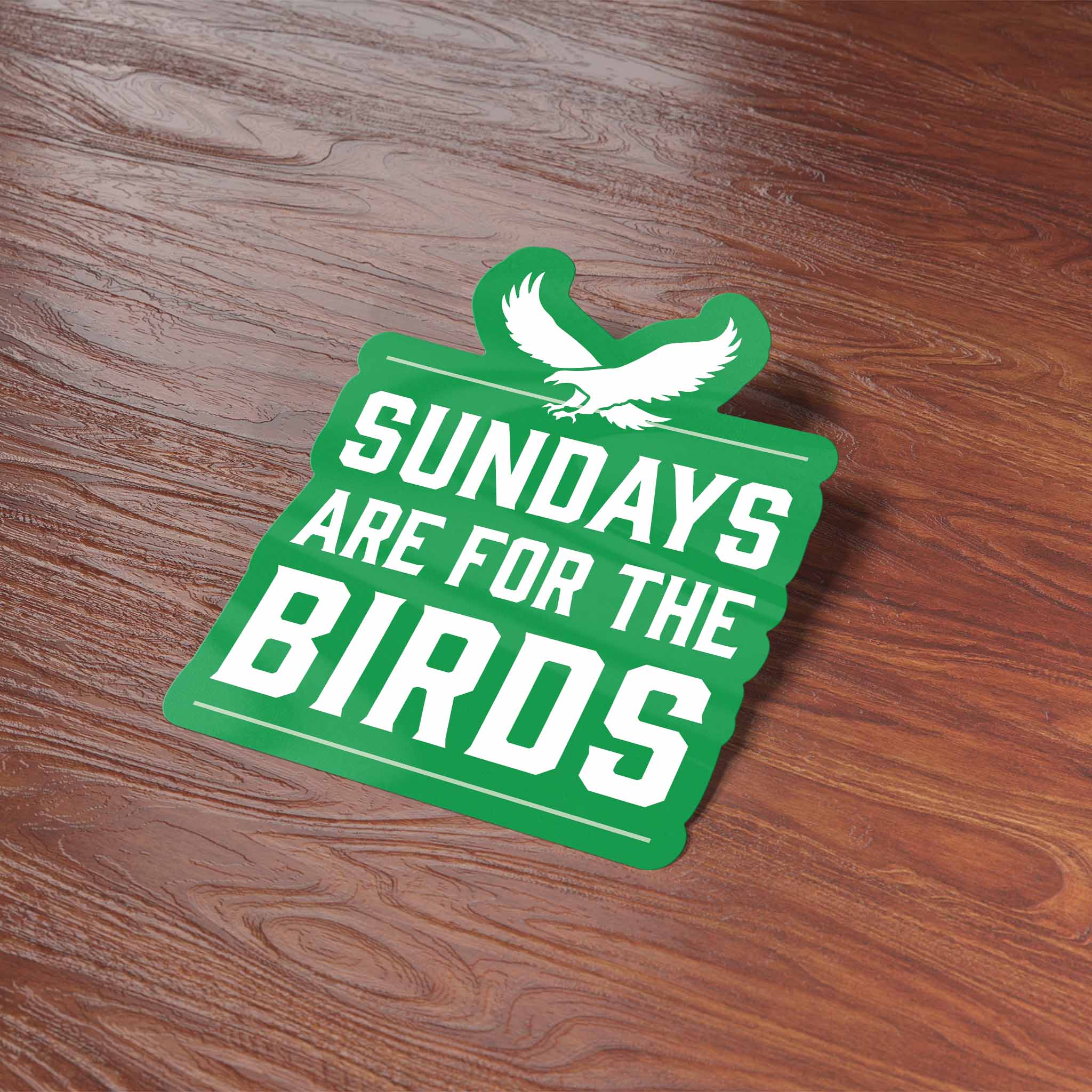 Sentinel Supply - Wholesale Sticker - Sundays are for the Birds Philly Sports Sticker4