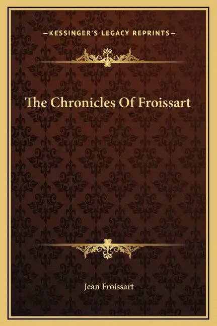 Books by splitShops - Wholesale Book - Adult - The Chronicles of Froissart - Hardcover0