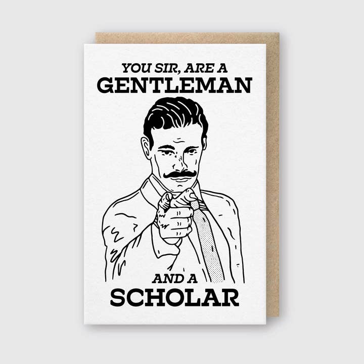 Pike Street Press - Vente Carte de vœux classique - Carte de vœux You Sir Gentleman & Scholar