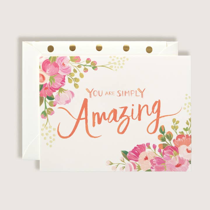 You Are Simply Amazing Friendship Greeting Card for wholesale by The First Snow