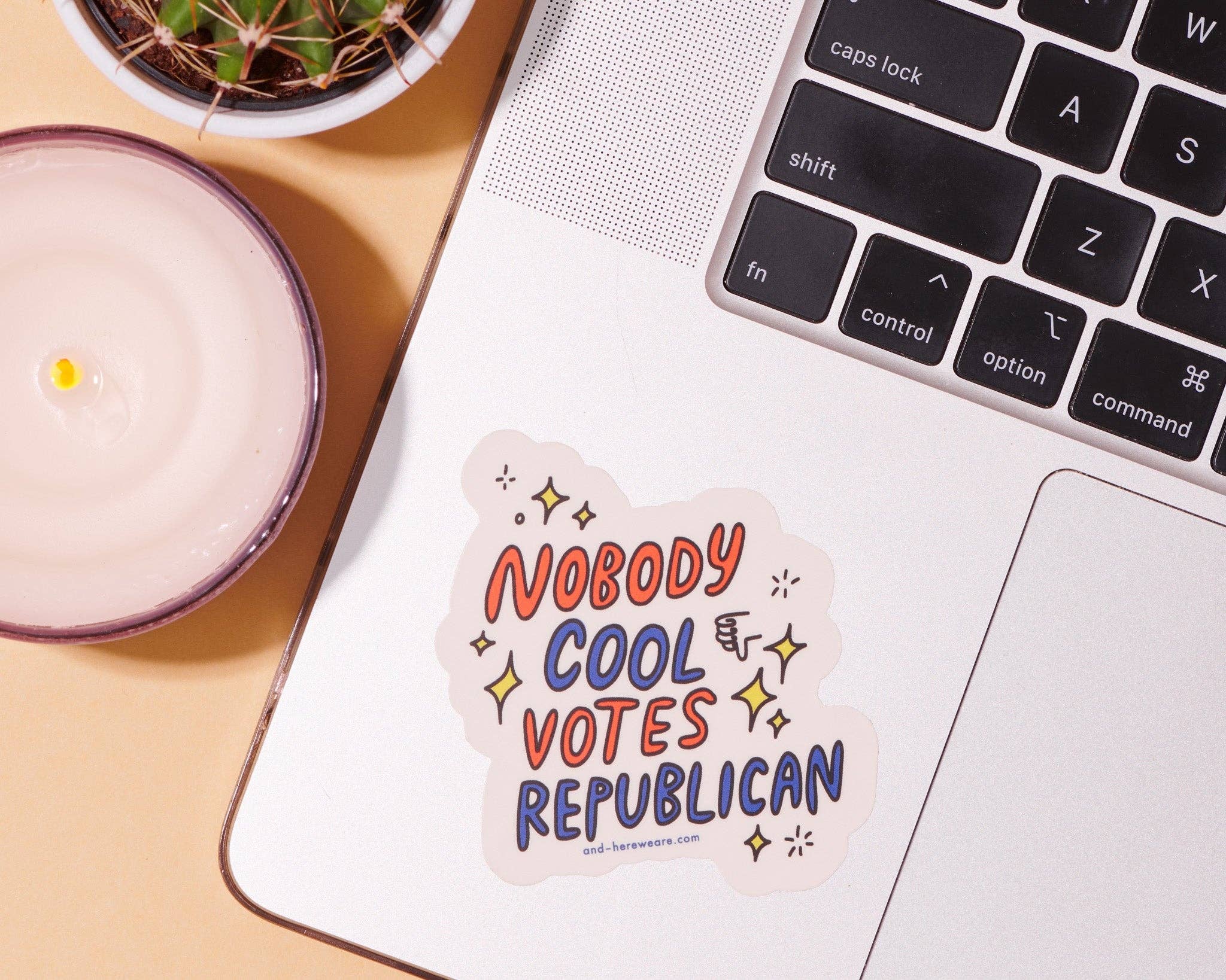 And Here We Are - Venta al por mayor Pegatina - Pegatina "Nadie Guay Vota Republicano" - Hecho en EE. UU.1