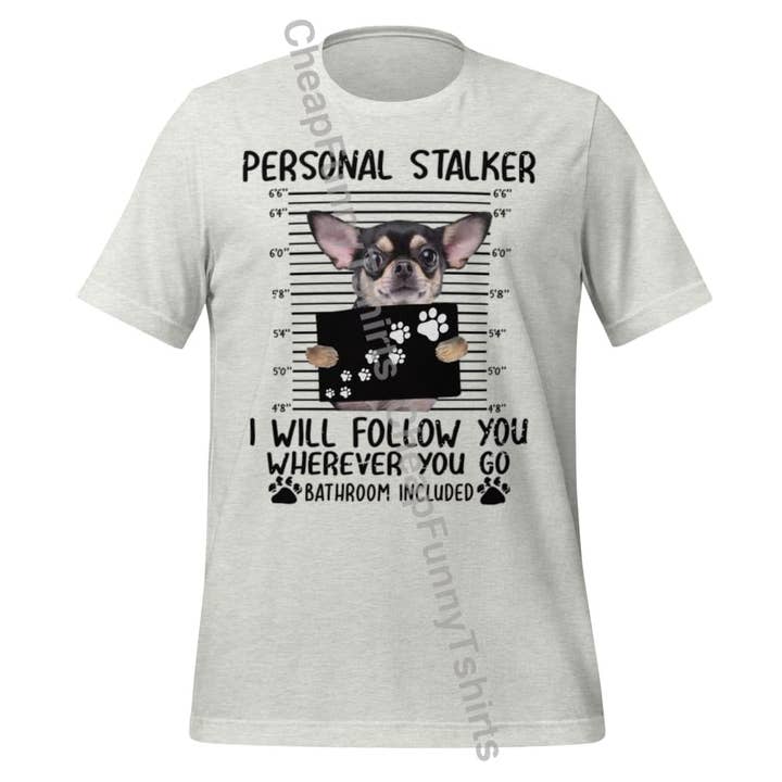 Chihuahua Personlig Förföljare Unisex t-shirt för wholesale av Black and Gifted LLC