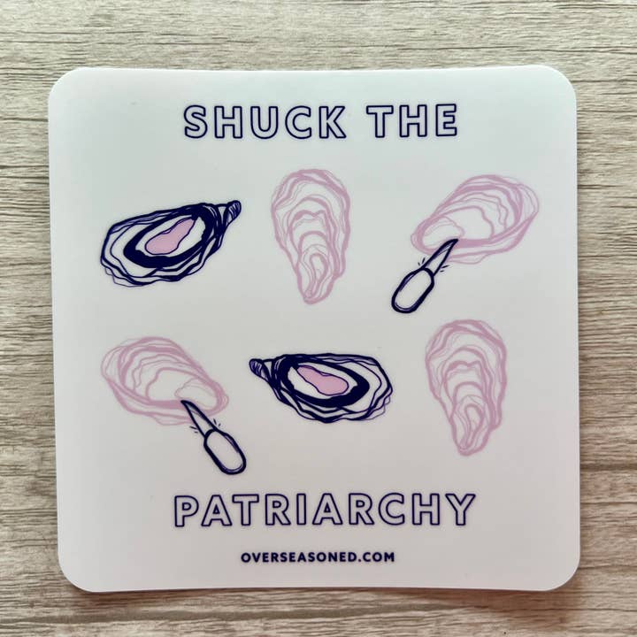 Overseasoned - Venta al por mayor Pegatina - Pegatina "Desconcha el Patriarcado" - regalo costero para amantes de la comida