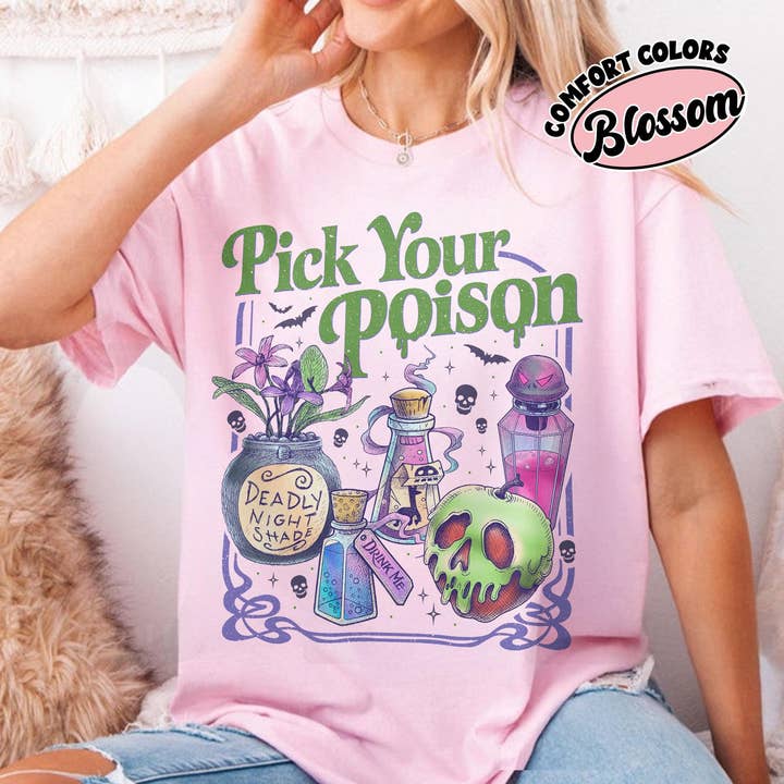 Glaime - Wholesale T-Shirt (Graphic) - Women's - Comfort Colors Pick Your Poison Shirt, Princess Halloween1