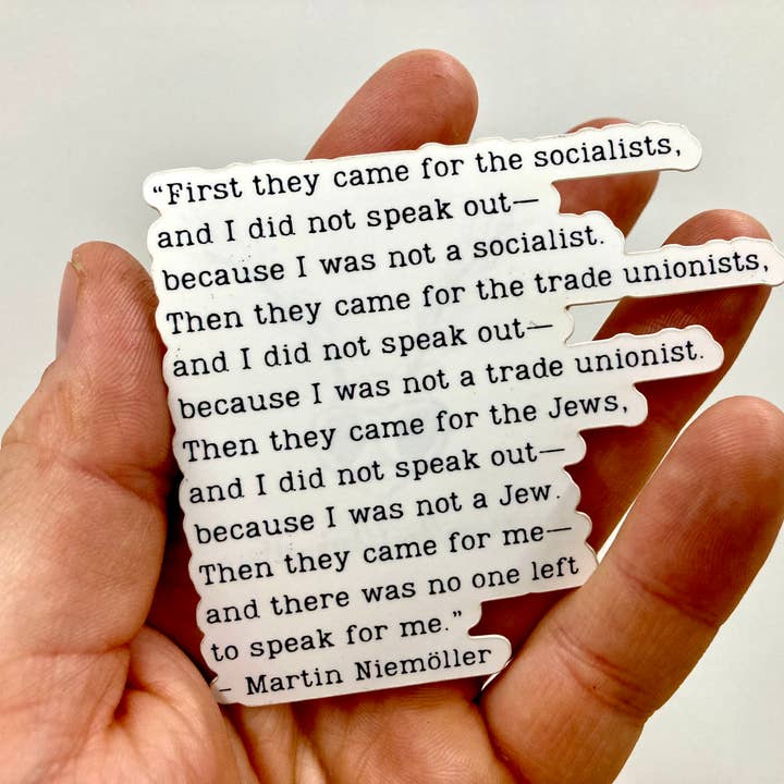 Dark Matters Designs - Wholesale Sticker - "Then They Came for the Jews" - Martin Niemöller Quote Decal2