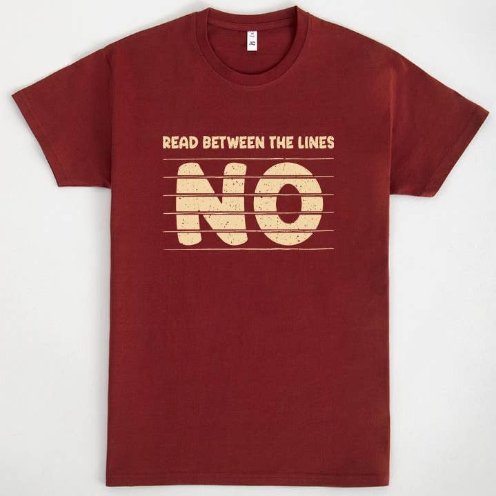 T-Shirt or Sweatshirt with Humorous Read Between The Lines Design for wholesale by STRONG N FREE CDN