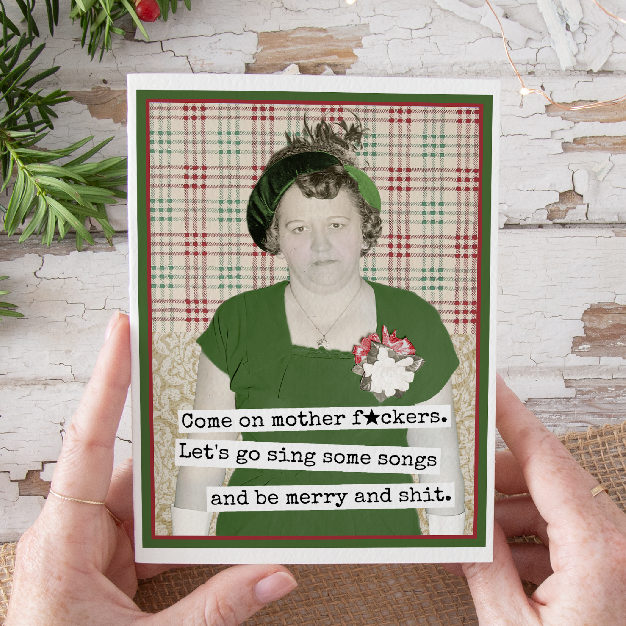 Raven's Rest Studio – wholesale Christmas card – Funny Christmas Card. Come On Mother F*ckers. Let's Go Sing4