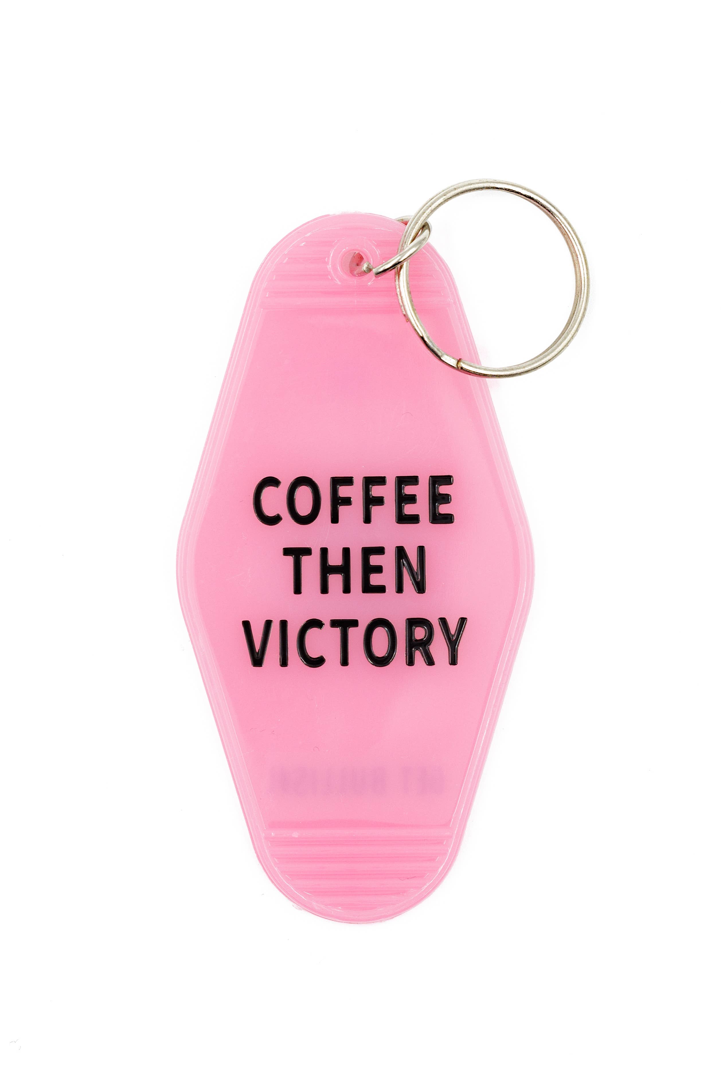 GetBullish - Wholesale Keychain - Women's - Coffee Then Victory Pink Motel Style Feminist Keychain1
