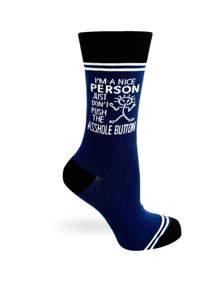 Fabdaz - Wholesale Socks - Unisex - I’m a Nice Person, Just Don’t Push the Asshole Button - Hey Now Unisex Crew Socks