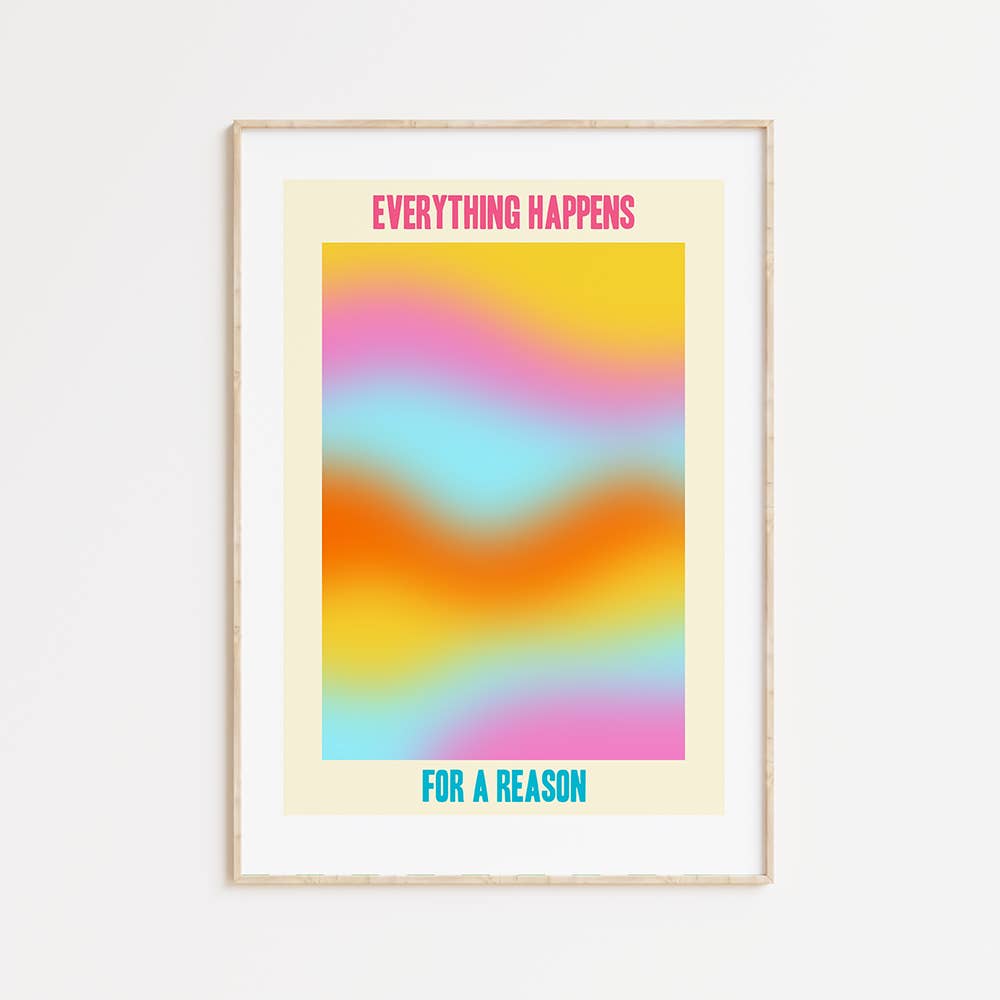 Howrad Studios - Wholesale Art Print - Everything happens for a reason
