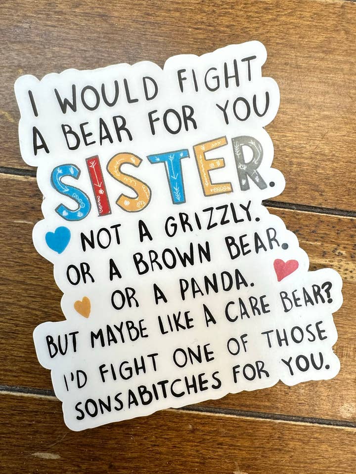 Wasserfester Aufkleber „Sister I'd Fight A Bear for You“ für den Großhandel von Sweet tea and Grace