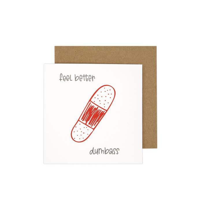 Feel Better Dumbass Get Well Card for wholesale by The Crafter Way