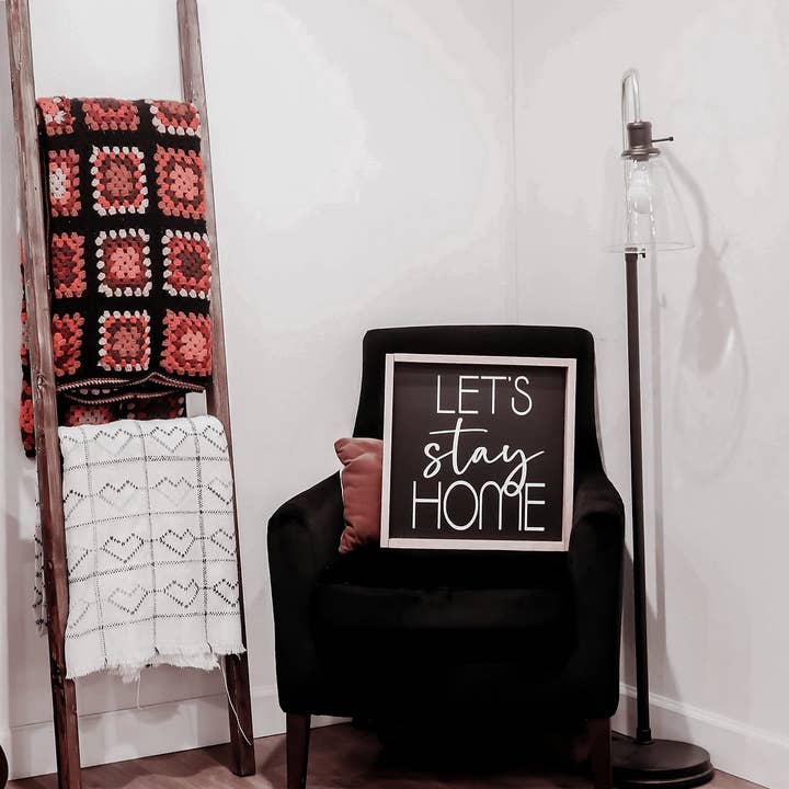 Let's Stay Home Wood Sign for wholesale by Emroseave