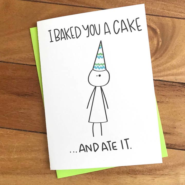 Stone Donut Design, LLC – Engroshandel Fødselsdagskort – Bagte dig en kage Sjov fødselsdagskort af StoneDonut Design1