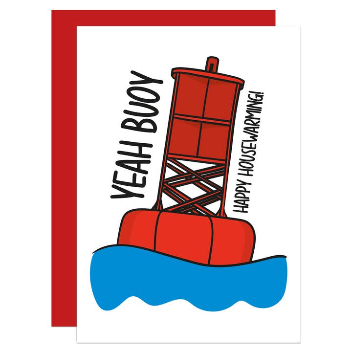 Yeah Buoy Pun Housewarming A6 Card for wholesale by TeePee Creations
